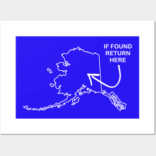 If found, return to Alaska Posters and Art